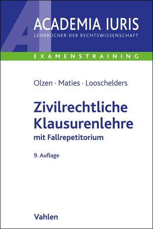 Buchcover Zivilrechtliche Klausurenlehre | Dirk Olzen | EAN 9783800668656 | ISBN 3-8006-6865-3 | ISBN 978-3-8006-6865-6