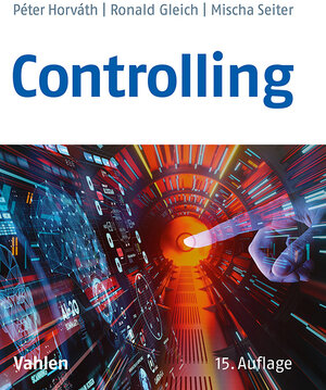 Buchcover Controlling | Péter Horváth | EAN 9783800670901 | ISBN 3-8006-7090-9 | ISBN 978-3-8006-7090-1