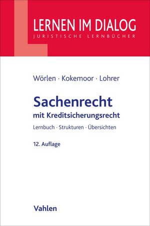 Buchcover Sachenrecht | Rainer Wörlen | EAN 9783800671168 | ISBN 3-8006-7116-6 | ISBN 978-3-8006-7116-8