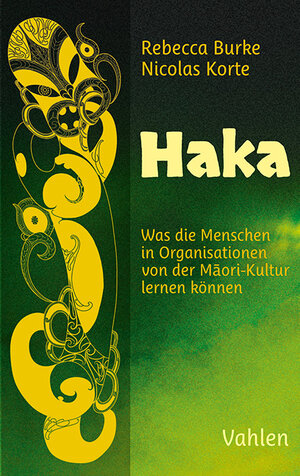 Buchcover HaKa | Rebecca Burke | EAN 9783800673117 | ISBN 3-8006-7311-8 | ISBN 978-3-8006-7311-7