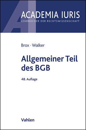 Buchcover Allgemeiner Teil des BGB | Hans Brox | EAN 9783800673728 | ISBN 3-8006-7372-X | ISBN 978-3-8006-7372-8