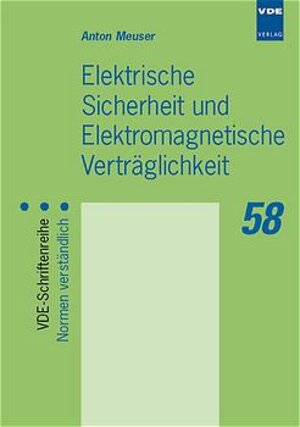 Elektrische Sicherheit und elektromagnetische Verträglichkeit