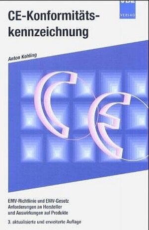 Buchcover CE-Konformitätskennzeichnung | Anton Kohling | EAN 9783800721832 | ISBN 3-8007-2183-X | ISBN 978-3-8007-2183-2