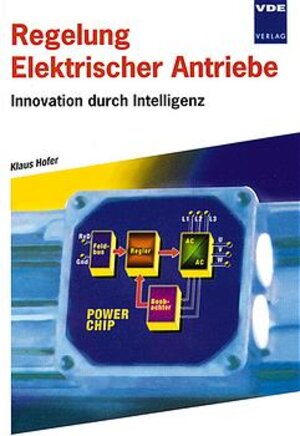 Buchcover Regelung Elektrischer Antriebe | Klaus Hofer | EAN 9783800722341 | ISBN 3-8007-2234-8 | ISBN 978-3-8007-2234-1