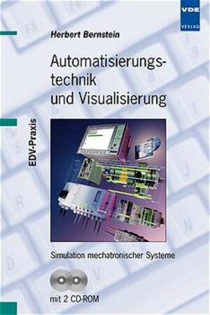 Buchcover Automatisierungstechnik und Visualisierung | Herbert Bernstein | EAN 9783800723966 | ISBN 3-8007-2396-4 | ISBN 978-3-8007-2396-6