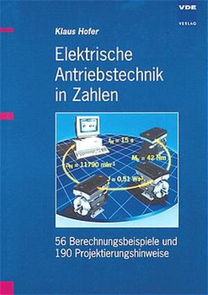 Buchcover Elektrische Antriebstechnik in Zahlen | K. Hofer | EAN 9783800724192 | ISBN 3-8007-2419-7 | ISBN 978-3-8007-2419-2