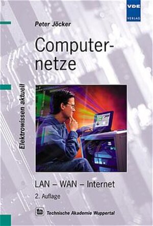 Computernetze: LAN - WAN - Internet