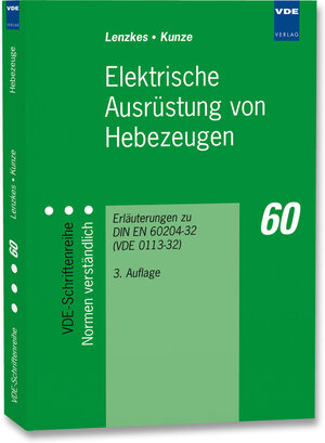 Buchcover Elektrische Ausrüstung von Hebezeugen | Dieter Lenzkes | EAN 9783800728657 | ISBN 3-8007-2865-6 | ISBN 978-3-8007-2865-7