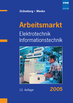 Arbeitsmarkt Elektrotechnik Informationstechnik 2005