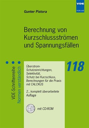 Buchcover Berechnung von Kurzschluss-Strömen und Spannungsfällen | Gunter Pistora | EAN 9783800731367 | ISBN 3-8007-3136-3 | ISBN 978-3-8007-3136-7