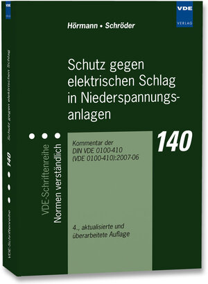 Buchcover Schutz gegen elektrischen Schlag in Niederspannungsanlagen | Werner Hörmann | EAN 9783800731909 | ISBN 3-8007-3190-8 | ISBN 978-3-8007-3190-9