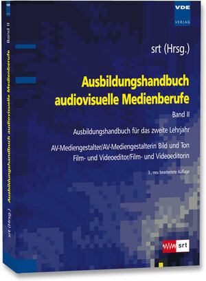 Buchcover Ausbildungshandbuch audiovisuelle Medienberufe Band II  | EAN 9783800732906 | ISBN 3-8007-3290-4 | ISBN 978-3-8007-3290-6