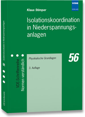 Buchcover Isolationskoordination in Niederspannungsanlagen | Klaus Stimper | EAN 9783800734474 | ISBN 3-8007-3447-8 | ISBN 978-3-8007-3447-4