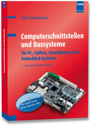 Buchcover Computerschnittstellen und Bussysteme | Klaus Dembowski | EAN 9783800734481 | ISBN 3-8007-3448-6 | ISBN 978-3-8007-3448-1