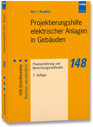 Buchcover Projektierungshilfe elektrischer Anlagen in Gebäuden | Roland Ayx | EAN 9783800734542 | ISBN 3-8007-3454-0 | ISBN 978-3-8007-3454-2