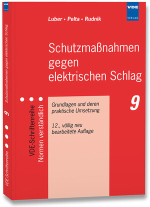 Buchcover Schutzmaßnahmen gegen elektrischen Schlag | Georg Luber | EAN 9783800734887 | ISBN 3-8007-3488-5 | ISBN 978-3-8007-3488-7