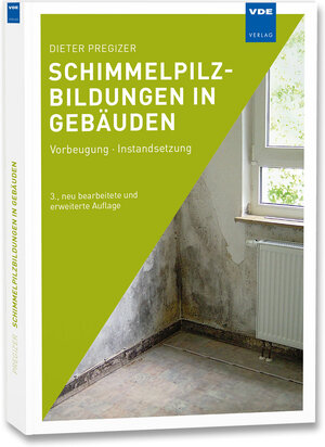 Buchcover Schimmelpilzbildungen in Gebäuden | Dieter Pregizer | EAN 9783800735174 | ISBN 3-8007-3517-2 | ISBN 978-3-8007-3517-4