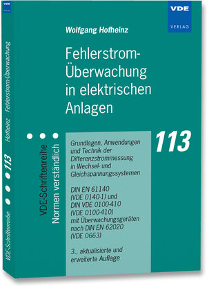 Buchcover Fehlerstrom-Überwachung in elektrischen Anlagen | Wolfgang Hofheinz | EAN 9783800736478 | ISBN 3-8007-3647-0 | ISBN 978-3-8007-3647-8