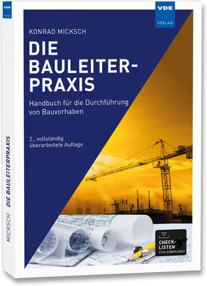 Buchcover Die Bauleiterpraxis | Konrad Micksch | EAN 9783800736638 | ISBN 3-8007-3663-2 | ISBN 978-3-8007-3663-8