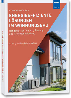 Buchcover Energieeffiziente Lösungen im Wohnungsbau | Konrad Micksch | EAN 9783800739325 | ISBN 3-8007-3932-1 | ISBN 978-3-8007-3932-5
