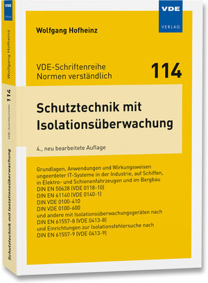Buchcover Schutztechnik mit Isolationsüberwachung | Wolfgang Hofheinz | EAN 9783800743766 | ISBN 3-8007-4376-0 | ISBN 978-3-8007-4376-6