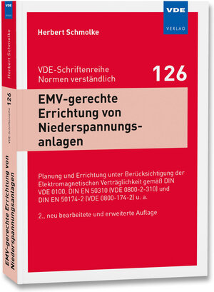 Buchcover EMV-gerechte Errichtung von Niederspannungsanlagen | Herbert Schmolke | EAN 9783800744213 | ISBN 3-8007-4421-X | ISBN 978-3-8007-4421-3