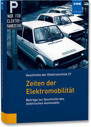 Buchcover Zeiten der Elektromobilität  | EAN 9783800744305 | ISBN 3-8007-4430-9 | ISBN 978-3-8007-4430-5