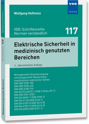 Buchcover Elektrische Sicherheit in medizinisch genutzten Bereichen | Wolfgang Hofheinz | EAN 9783800747450 | ISBN 3-8007-4745-6 | ISBN 978-3-8007-4745-0