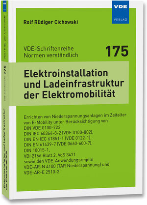 Buchcover Elektroinstallation und Ladeinfrastruktur der Elektromobilität | Rolf Rüdiger Cichowski | EAN 9783800754892 | ISBN 3-8007-5489-4 | ISBN 978-3-8007-5489-2