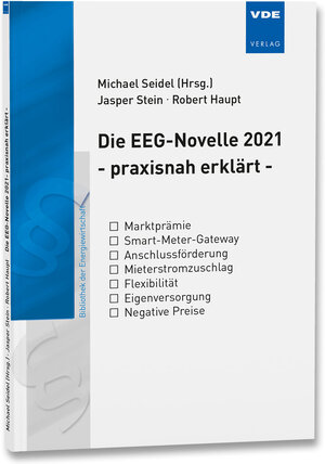 Buchcover EEG Novelle 2021 – praxisnah erklärt | Jasper Stein | EAN 9783800755721 | ISBN 3-8007-5572-6 | ISBN 978-3-8007-5572-1