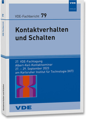 Buchcover VDE-Fb. 79: Kontaktverhalten und Schalten  | EAN 9783800761852 | ISBN 3-8007-6185-8 | ISBN 978-3-8007-6185-2