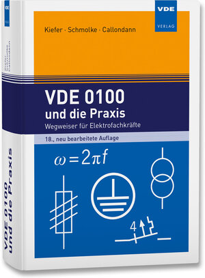 Buchcover VDE 0100 und die Praxis | Gerhard Kiefer | EAN 9783800762293 | ISBN 3-8007-6229-3 | ISBN 978-3-8007-6229-3