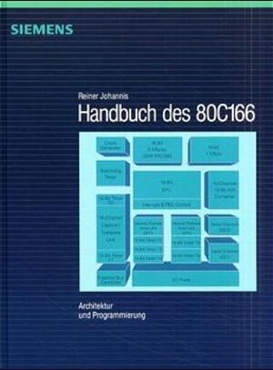 Buchcover Handbuch des 80C166 | Reiner Johannis | EAN 9783800942039 | ISBN 3-8009-4203-8 | ISBN 978-3-8009-4203-9