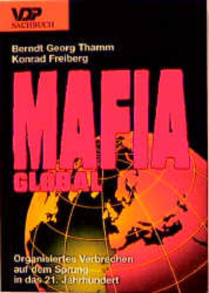 Buchcover Mafia global | Berndt G Thamm | EAN 9783801103545 | ISBN 3-8011-0354-4 | ISBN 978-3-8011-0354-5