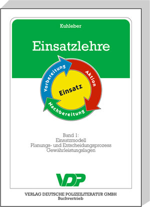 Buchcover Einsatzlehre - Band 1 | Hans W Kuhleber | EAN 9783801104115 | ISBN 3-8011-0411-7 | ISBN 978-3-8011-0411-5
