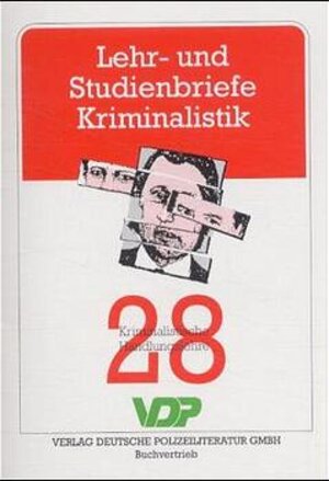 Buchcover Lehr- und Studienbriefe Kriminalistik / Kriminalistische Handlungslehre | Rolf Ackermann | EAN 9783801104597 | ISBN 3-8011-0459-1 | ISBN 978-3-8011-0459-7