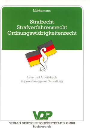 Buchcover Strafrecht - Strafverfahrensrecht - Ordnungswidrigkeitenrecht | Wolfram Lübkemann | EAN 9783801104962 | ISBN 3-8011-0496-6 | ISBN 978-3-8011-0496-2