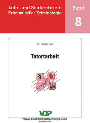Buchcover Tatortarbeit | Holger Roll | EAN 9783801105778 | ISBN 3-8011-0577-6 | ISBN 978-3-8011-0577-8