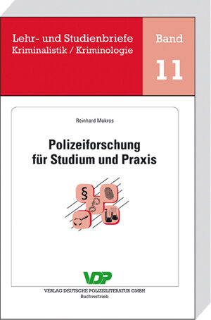 Buchcover Polizeiforschung für Studium und Praxis | Reinhard Mokros | EAN 9783801106065 | ISBN 3-8011-0606-3 | ISBN 978-3-8011-0606-5