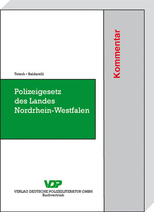 Buchcover Polizeigesetz des Landes Nordrhein-Westfalen | Lambert Josef Tetsch | EAN 9783801106546 | ISBN 3-8011-0654-3 | ISBN 978-3-8011-0654-6