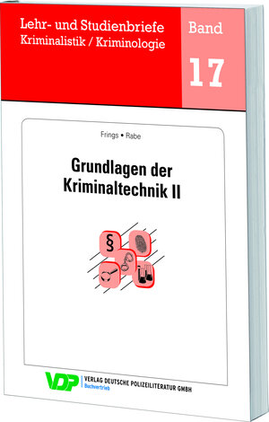 Buchcover Grundlagen der Kriminaltechnik II | Christoph Frings | EAN 9783801107741 | ISBN 3-8011-0774-4 | ISBN 978-3-8011-0774-1