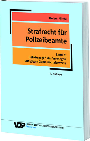 Buchcover Strafrecht für Polizeibeamte - Band 2 | Holger Nimtz | EAN 9783801107833 | ISBN 3-8011-0783-3 | ISBN 978-3-8011-0783-3