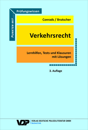 Buchcover Prüfungswissen Verkehrsrecht | Karl-Peter Conrads | EAN 9783801107857 | ISBN 3-8011-0785-X | ISBN 978-3-8011-0785-7