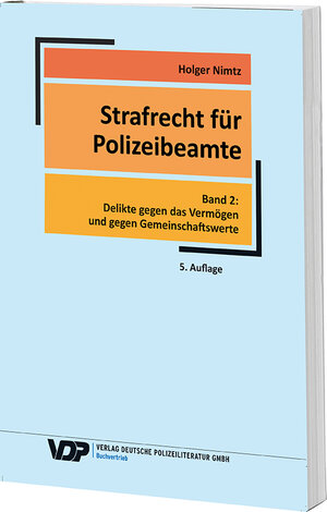 Buchcover Strafrecht für Polizeibeamte - Band 2 | Holger Nimtz | EAN 9783801108175 | ISBN 3-8011-0817-1 | ISBN 978-3-8011-0817-5