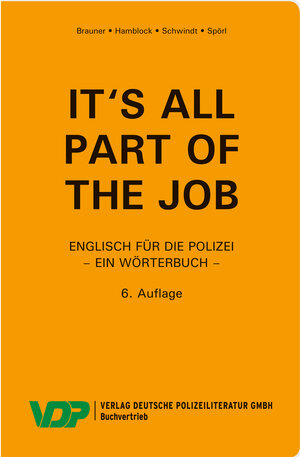 Buchcover It's all part of the job - Ein Wörterbuch | Norbert Brauner | EAN 9783801108304 | ISBN 3-8011-0830-9 | ISBN 978-3-8011-0830-4