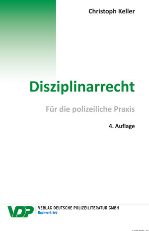 Buchcover Disziplinarrecht | Christoph Keller | EAN 9783801108854 | ISBN 3-8011-0885-6 | ISBN 978-3-8011-0885-4