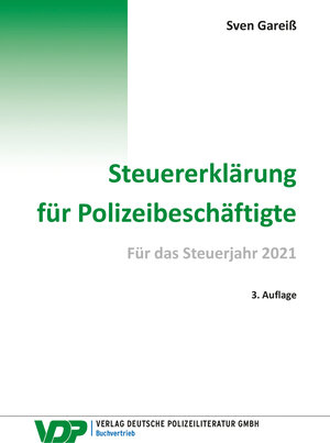 Buchcover Steuererklärung für Polizeibeschäftigte | Sven Gareiß | EAN 9783801109059 | ISBN 3-8011-0905-4 | ISBN 978-3-8011-0905-9
