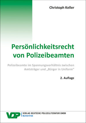 Buchcover Persönlichkeitsrecht von Polizeibeamten | Christoph Keller | EAN 9783801109226 | ISBN 3-8011-0922-4 | ISBN 978-3-8011-0922-6