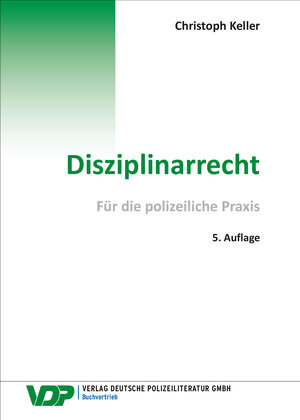 Buchcover Disziplinarrecht | Christoph Keller | EAN 9783801109318 | ISBN 3-8011-0931-3 | ISBN 978-3-8011-0931-8