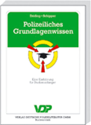 Buchcover Polizeiliches Grundlagenwissen | Dieter Schipper | EAN 9783801159450 | ISBN 3-8011-5945-0 | ISBN 978-3-8011-5945-0